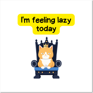 Cute Affirmation Cat - I'm feeling lazy today | Cat Meme | Cat Lover Gift | Law of Attraction | Positive Affirmation | Cat Love Posters and Art